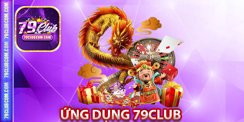 Ứng dụng 79club