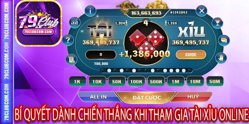 Bí Quyết Dành Chiến Thắng Khi Tham Gia Tài Xỉu Online 