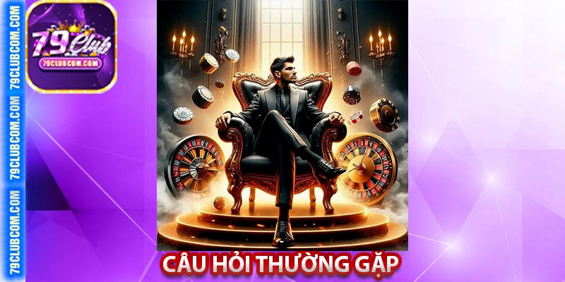Câu hỏi thường gặp